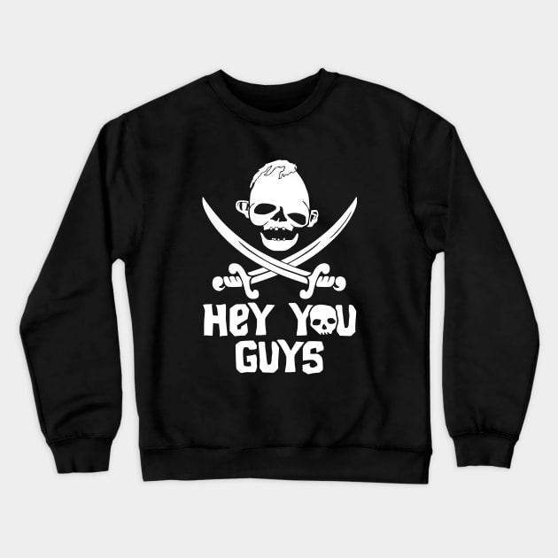 Hey You Guys Goonies Crewneck Sweatshirt by parashop